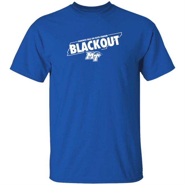 Darkness Falls On Floyd Stadium Blackout T Shirt Middle Tennessee Duc - Darkness Falls On Floyd Stadium Blackout T Shirt Middle Tennessee