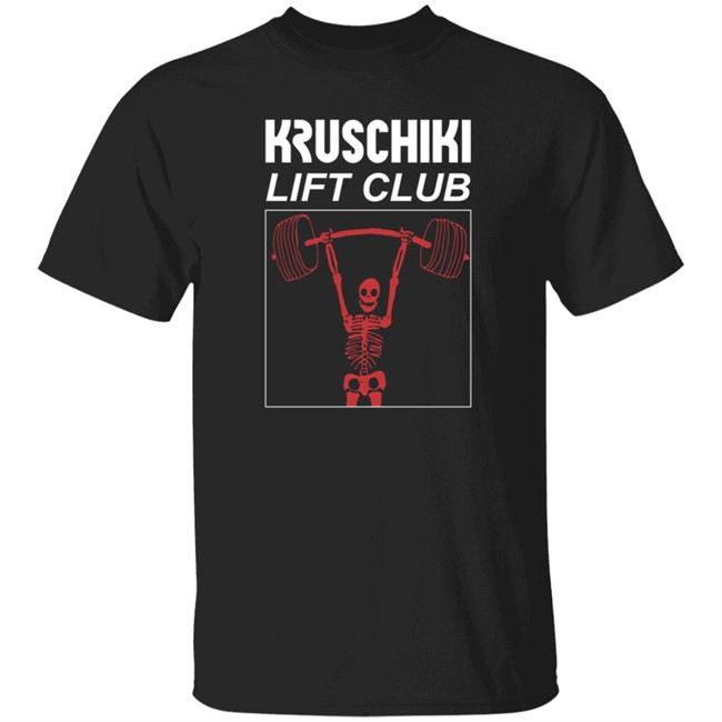 Kruschiki Lift Club T Shirt Kruschiki Supply Company Kruschiki Lift Club T Shirt Kruschiki Supply Company
