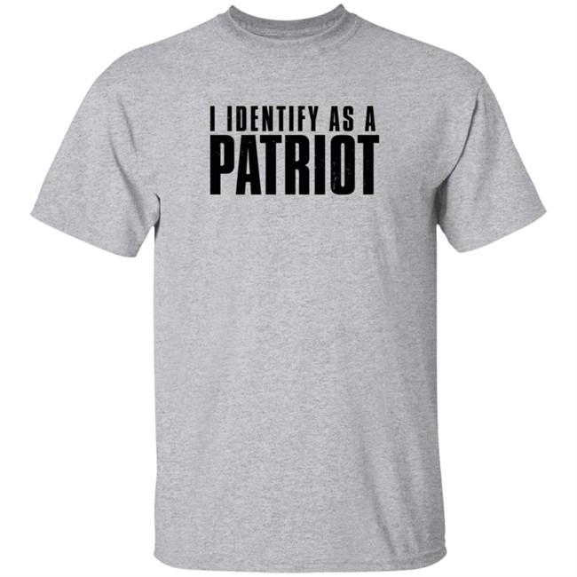Patriot Crew Merch I Identify As A Patriot T Shirt Loan - Patriot Crew Merch I Identify As A Patriot T Shirt