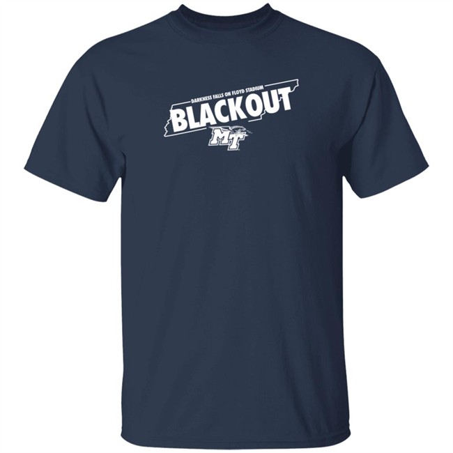 Darkness Falls On Floyd Stadium Blackout Shirt Middle Tennessee ThuHang - Darkness Falls On Floyd Stadium Blackout Shirt Middle Tennessee