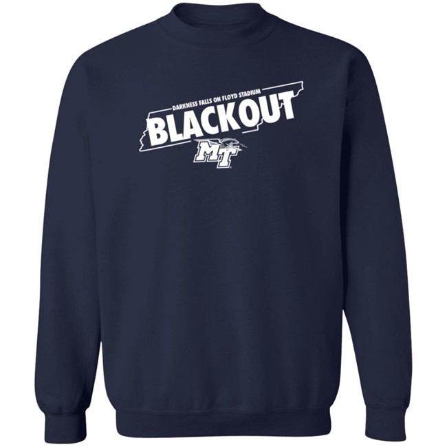 Darkness Falls On Floyd Stadium Blackout Shirt Middle Tennessee ThuHang - Darkness Falls On Floyd Stadium Blackout Shirt Middle Tennessee