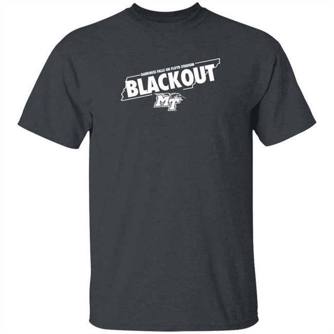 Darkness Falls On Floyd Stadium Blackout Shirt Middle Tennessee ThuHang - Darkness Falls On Floyd Stadium Blackout Shirt Middle Tennessee