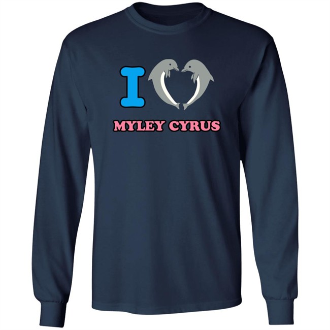 I Love Miley Cyrus Dolphin Shirt Antonio HongVan - I Love Miley Cyrus Dolphin Shirt Antonio