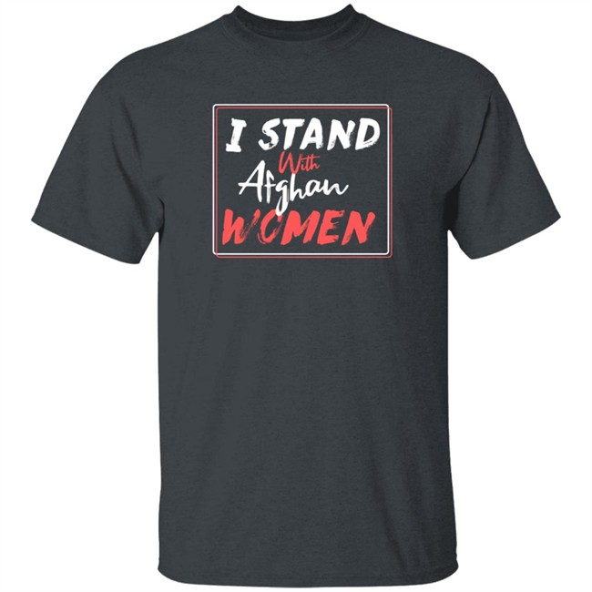 I Stand With Afghan Women T Shirt Hugh Jackman Loan - I Stand With Afghan Women T Shirt Hugh Jackman