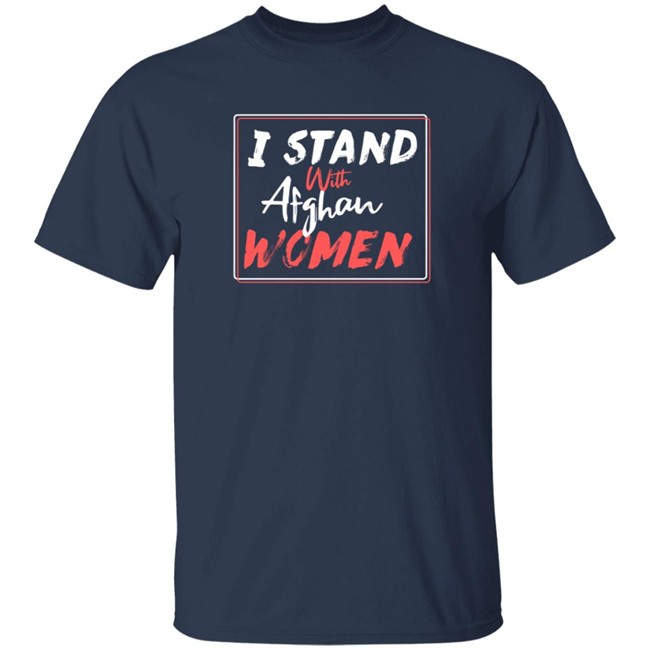 I Stand With Afghan Women T Shirt Hugh Jackman Loan - I Stand With Afghan Women T Shirt Hugh Jackman