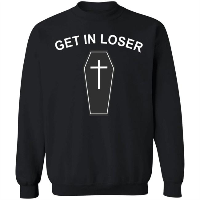 Get In Loser Hoodie Wicked Cat Clothing Hang - Get In Loser Hoodie Wicked Cat Clothing