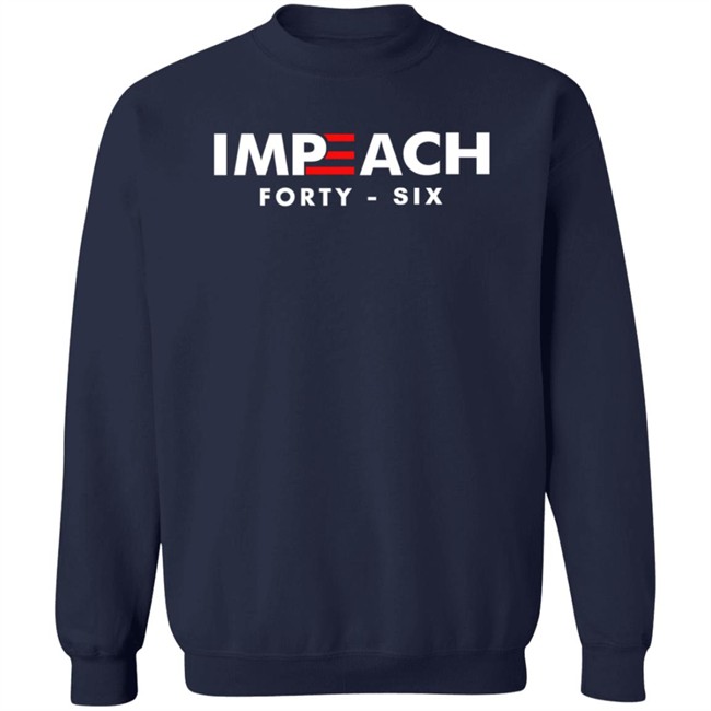 Joe Biden Impeach 46 Shirt Impeach Forty Six Duyen - Joe Biden Impeach 46 Shirt Impeach Forty Six