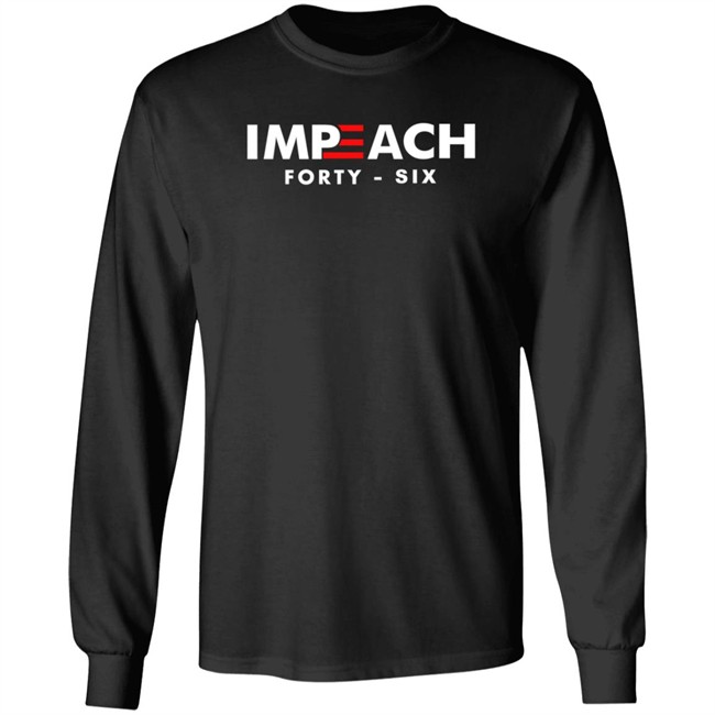 Joe Biden Impeach 46 Shirt Impeach Forty Six Duyen - Joe Biden Impeach 46 Shirt Impeach Forty Six
