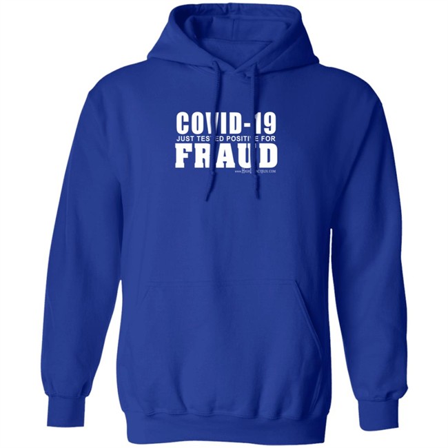 Highimpactflix Covid 19 Just Tested Positive For Fraud T Shirt Duc - Highimpactflix Covid 19 Just Tested Positive For Fraud T Shirt