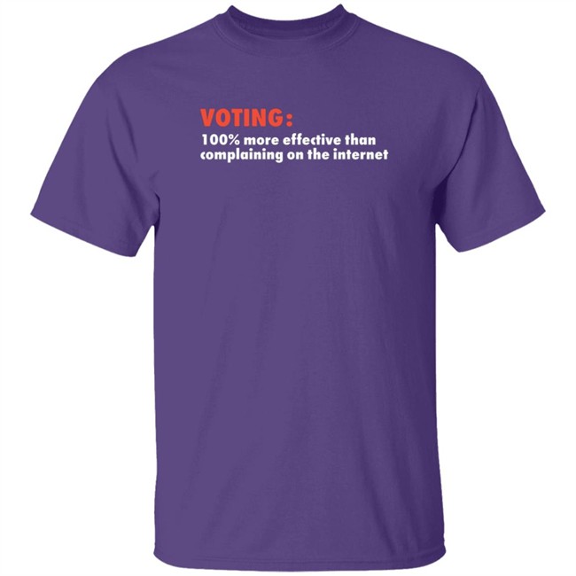Voting 100 More Effective Than Complaining On The Internet Shirt James Cameron Lumin8 HongVan - Voting 100 More Effective Than Complaining On The Internet Shirt James Cameron Lumin8