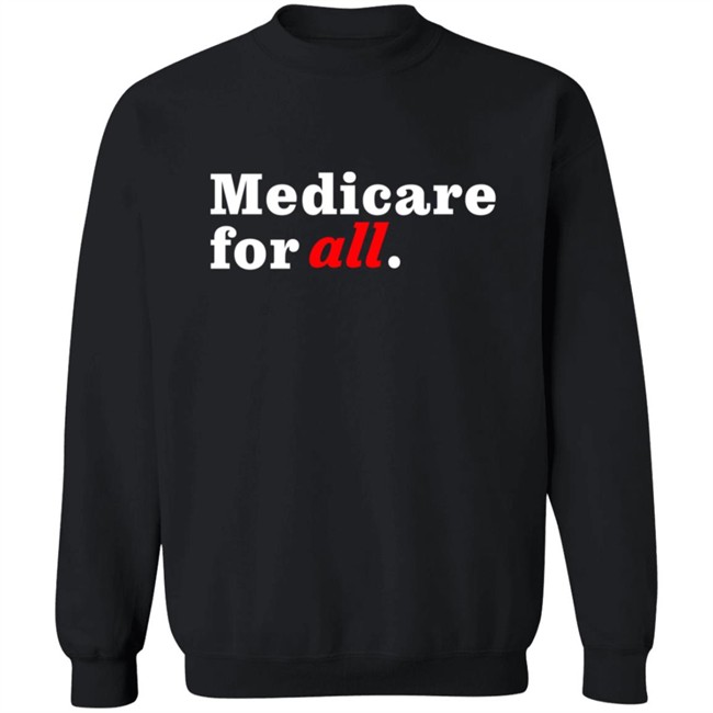Bernie Sanders Merch Medicare For All Shirt Duc - Bernie Sanders Merch Medicare For All Shirt