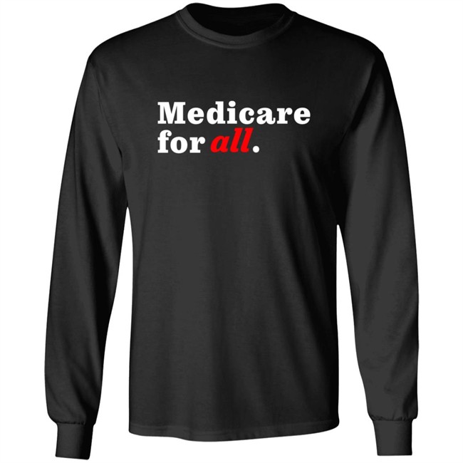 Bernie Sanders Merch Medicare For All Shirt Duc - Bernie Sanders Merch Medicare For All Shirt