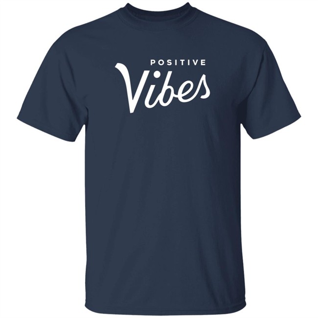 Olympiasports Positive Vibes Shirt Michael Schwab HongVan - Olympiasports Positive Vibes Shirt Michael Schwab