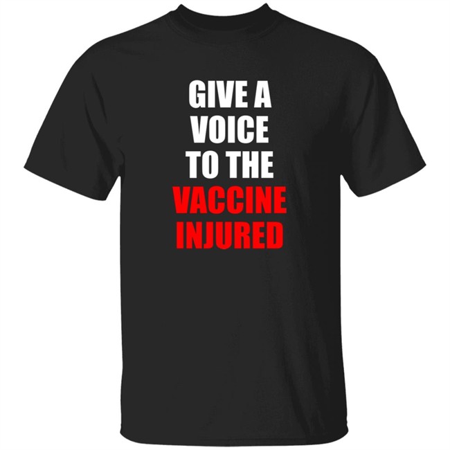 Unmasked Unmuzzled Unvaccinated Give A Voice To The Vaccine Injured Shirt Frank Schaeffe