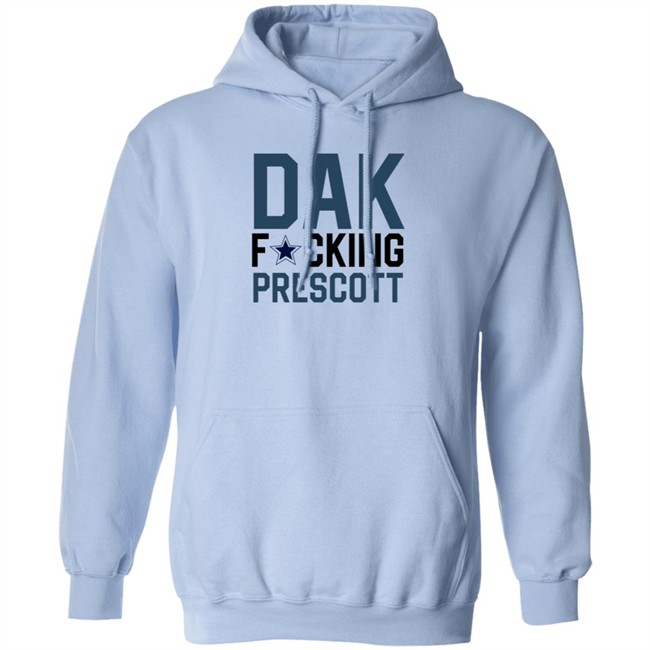 Dak Fucking Prescott Shirt Cowboys Chikita Dak Fucking Prescott Shirt Cowboys Chikita