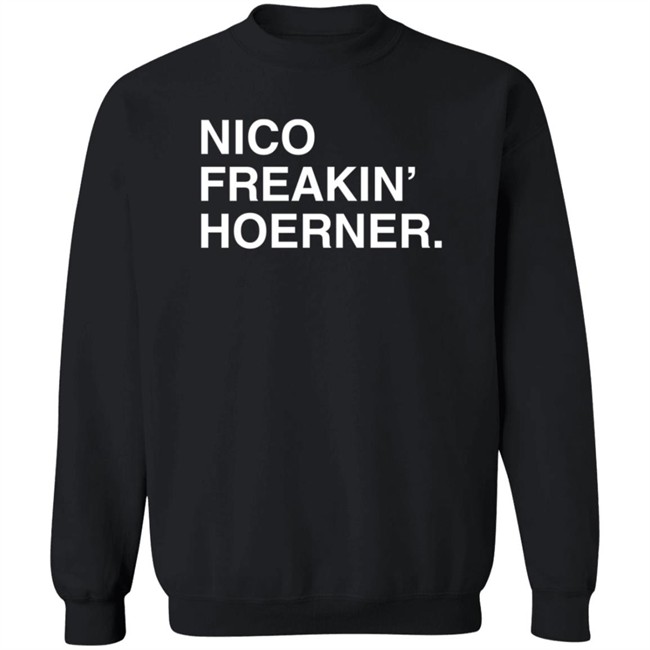 Obvious Shirts Nico Freakin' Hoerner T Shirt Obvious Shirts Nico Freakin' Hoerner T Shirt