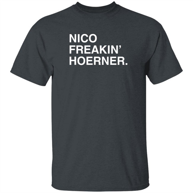 Obvious Shirts Nico Freakin' Hoerner T Shirt Obvious Shirts Nico Freakin' Hoerner T Shirt