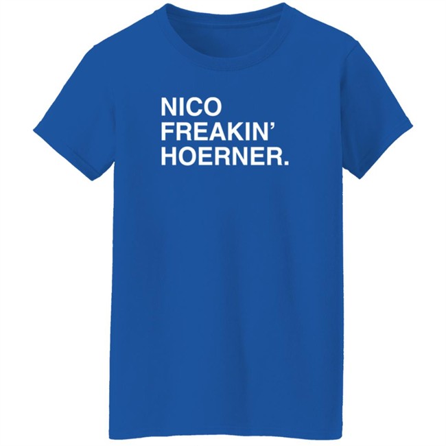 Obvious Shirts Nico Freakin' Hoerner T Shirt Obvious Shirts Nico Freakin' Hoerner T Shirt