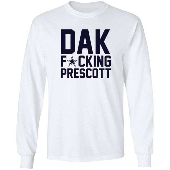 Dak Fucking Prescott Shirt Bela Dak Fucking Prescott Shirt Bela