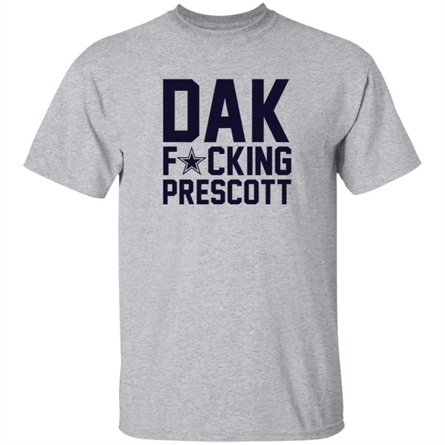 Dak Fucking Prescott Shirt Bela Dak Fucking Prescott Shirt Bela