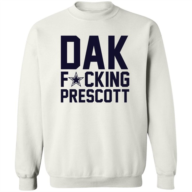 Dak Fucking Prescott Shirt Bela Dak Fucking Prescott Shirt Bela
