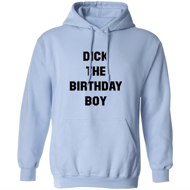 Danny Duncan Merch Dick The Birthday Boy Shirt Danny Duncan Merch Dick The Birthday Boy Shirt