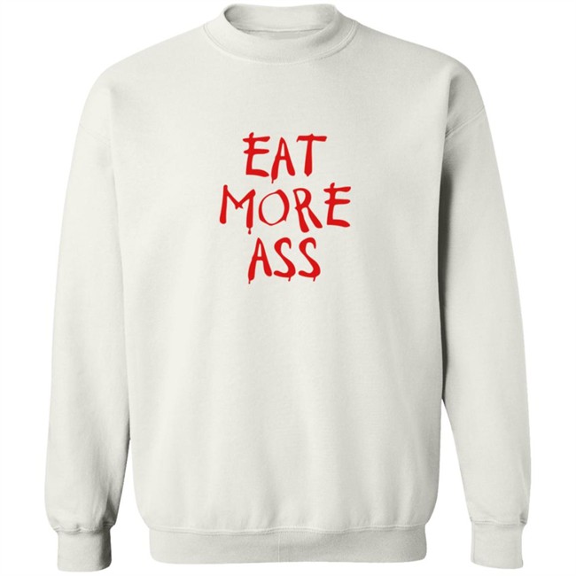 Danny Duncan Merch Eat More Ass Shirt Danny Duncan Merch Eat More Ass Shirt