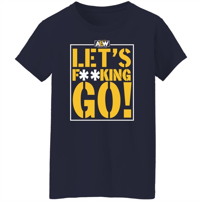 Queen Slayer Let's Fucking Go Shirt Anna Jay Queen Slayer Let's Fucking Go Shirt Anna Jay