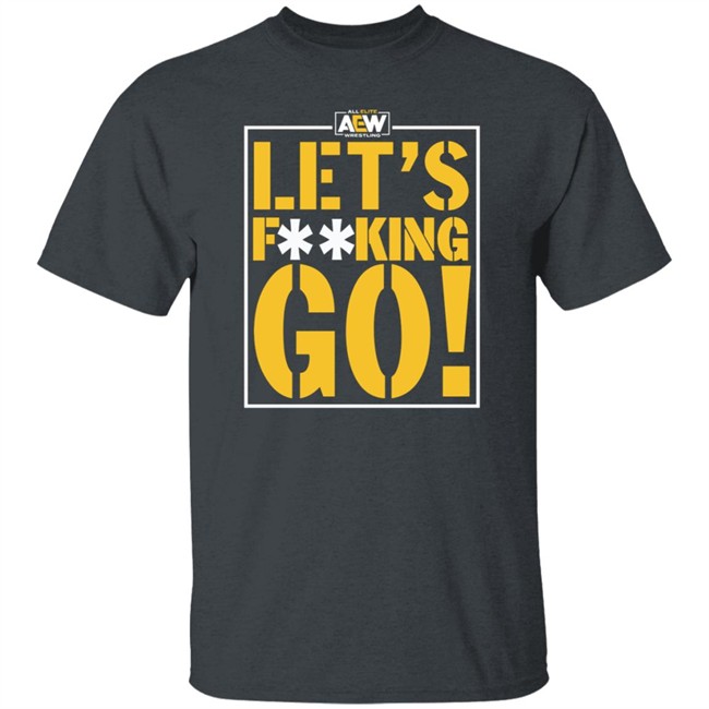 Queen Slayer Let's Fucking Go Shirt Anna Jay Queen Slayer Let's Fucking Go Shirt Anna Jay