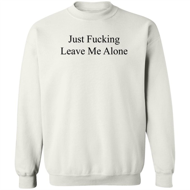 Billie Eilish Merch Just Fucking Leave Me Alone T Shirt Billie Eilish Merch Just Fucking Leave Me Alone T Shirt