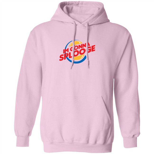 Goodbyex2002 Im Gonna Splooge Shirt Goodbyex2002 Im Gonna Splooge Shirt