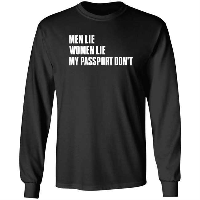 Certified Big Boy Men Lie Women Lie My Passport Dont Shirt Forever Saint Certified Big Boy Men Lie Women Lie My Passport Dont Shirt Forever Saint