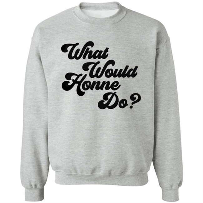 Honne Tmstor Es Store Hello Honne Merch What Would Honne Do Shirt Honne Tmstor Es Store Hello Honne Merch What Would Honne Do Shirt