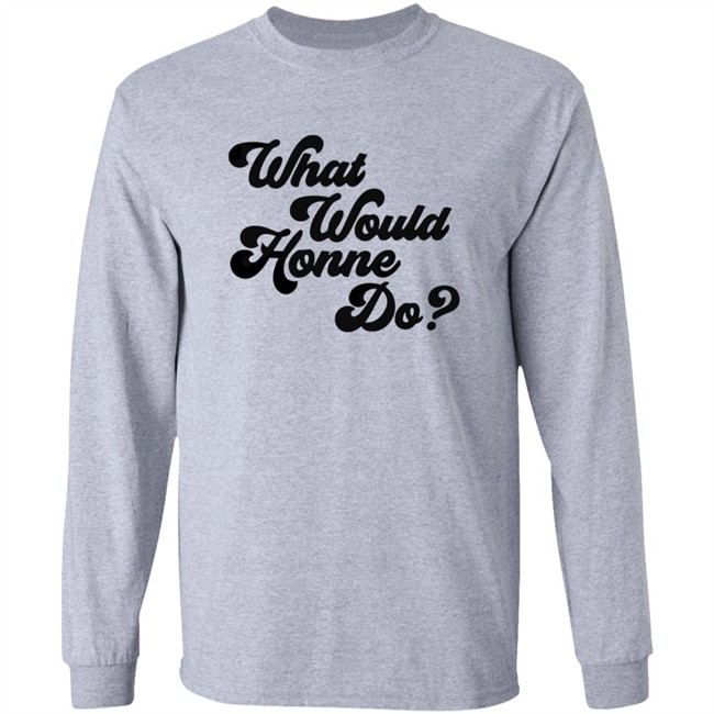 Honne Tmstor Es Store Hello Honne Merch What Would Honne Do Shirt Honne Tmstor Es Store Hello Honne Merch What Would Honne Do Shirt
