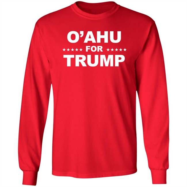 O'Ahu For Trump Shirt PatriotTakes O'Ahu For Trump Shirt PatriotTakes