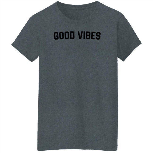 Katie Price Good Vibes Shirt Nor Katie Price Good Vibes Shirt Nor
