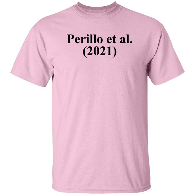 Anthony Perillo Perillo Et Al 2021 T Shirt Anthony And Jennifer Perillo Anthony Perillo Perillo Et Al 2021 T Shirt Anthony And Jennifer Perillo