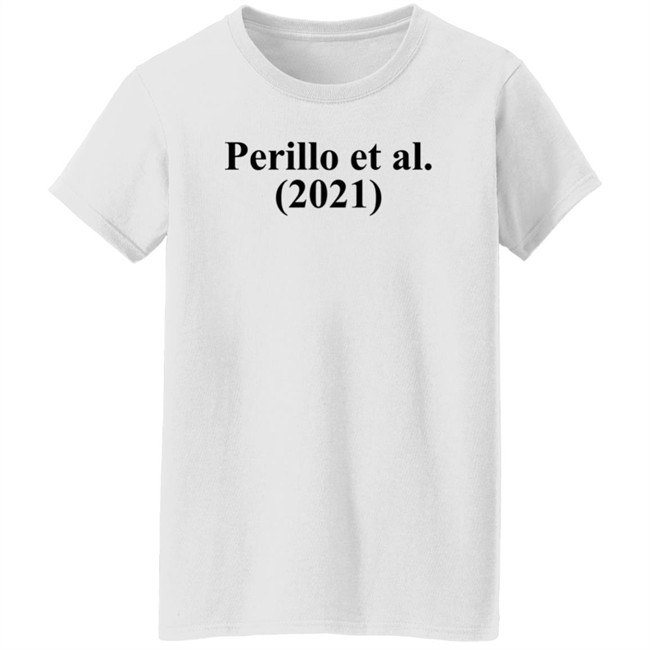 Anthony Perillo Perillo Et Al 2021 T Shirt Anthony And Jennifer Perillo Anthony Perillo Perillo Et Al 2021 T Shirt Anthony And Jennifer Perillo