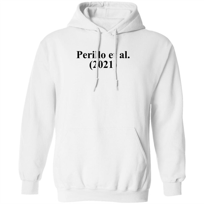 Anthony Perillo Perillo Et Al 2021 T Shirt Anthony And Jennifer Perillo Anthony Perillo Perillo Et Al 2021 T Shirt Anthony And Jennifer Perillo