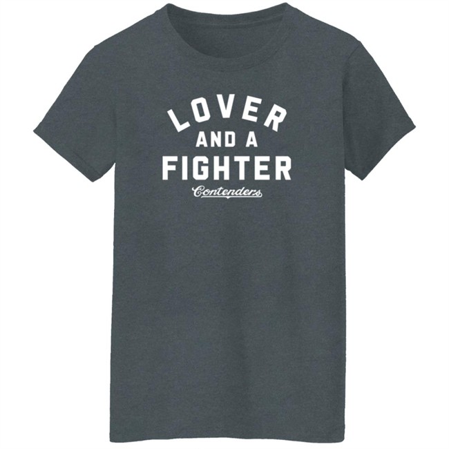 Kyle Brandt Contenders Clothing Merch Lover And A Fighter T Shirt Kyle Brandt Contenders Clothing Merch Lover And A Fighter T Shirt