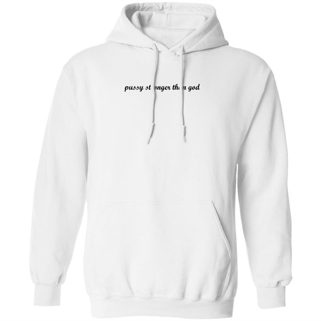 Kini Kartel Pussy Stronger Than God T Shirt ForgetfuIPerson Kini Kartel Pussy Stronger Than God T Shirt ForgetfuIPerson