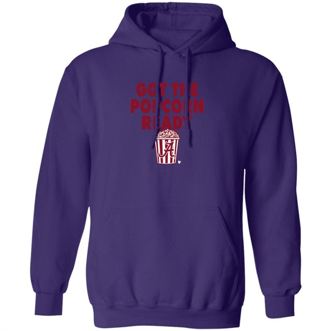 Alabama Got The Popcorn Ready T Shirt BreakingT Alabama Got The Popcorn Ready T Shirt BreakingT