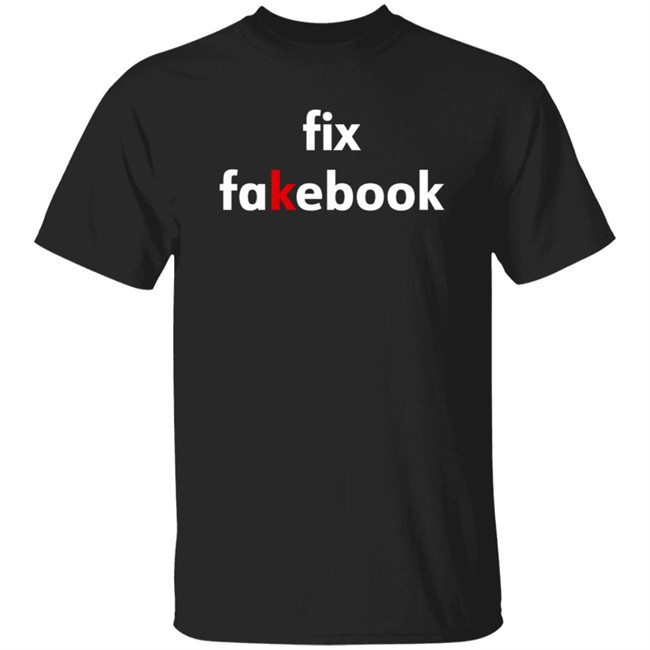 Mark Zuckerberg Fix Fakebook Shirt Mark Zuckerberg Fix Fakebook Shirt