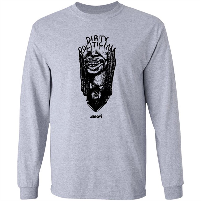 Mavi 4Mayor Merch Dirty Politician Tee Shirt Mavi 4Mayor Merch Dirty Politician Tee Shirt