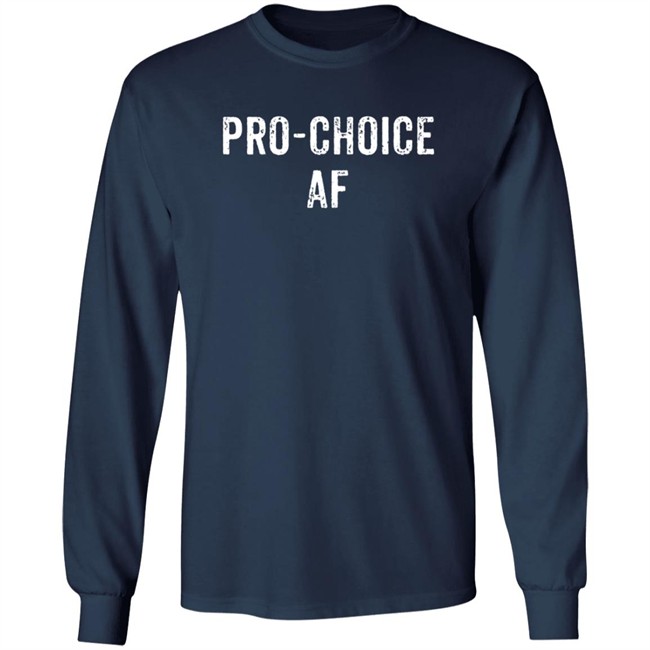 Pro Choice Af T Shirt Dr Patsy B Evans Harmonyusinc Pro Choice Af T Shirt Dr Patsy B Evans Harmonyusinc