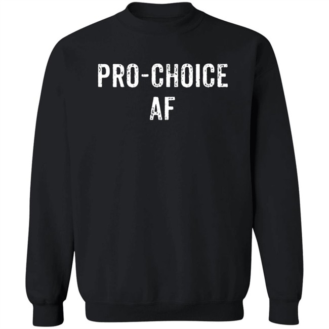 Pro Choice Af T Shirt Dr Patsy B Evans Harmonyusinc Pro Choice Af T Shirt Dr Patsy B Evans Harmonyusinc