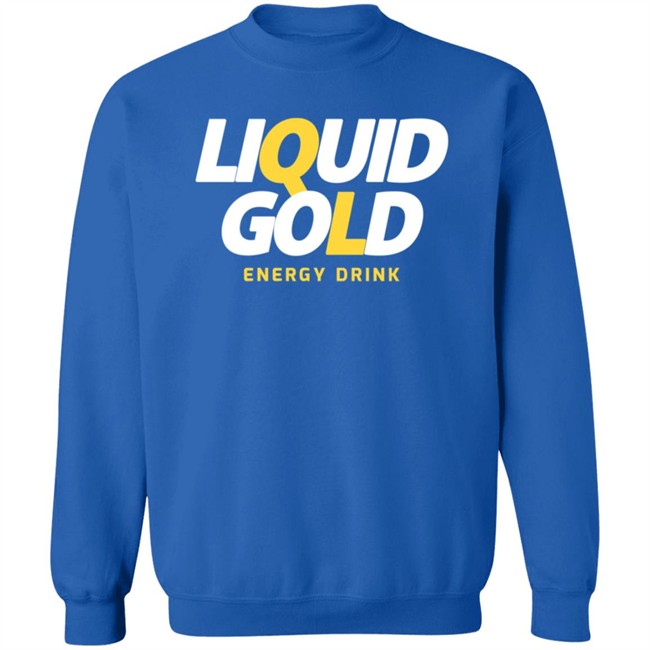 Liquid Gold Energy Drink Merch Liquid Gold Blk T Shirt Liquid Gold Energy Drink Merch Liquid Gold Blk T Shirt