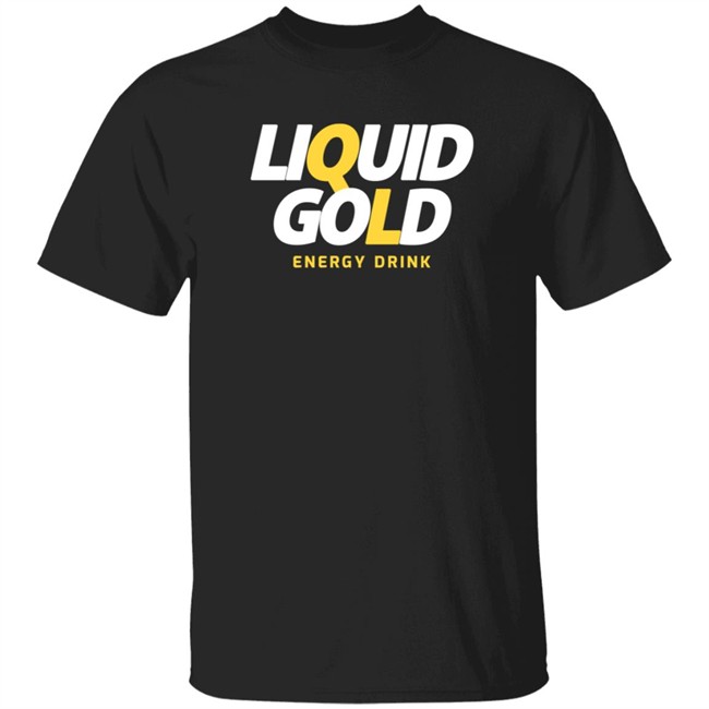 Liquid Gold Energy Drink Merch Liquid Gold Blk T Shirt