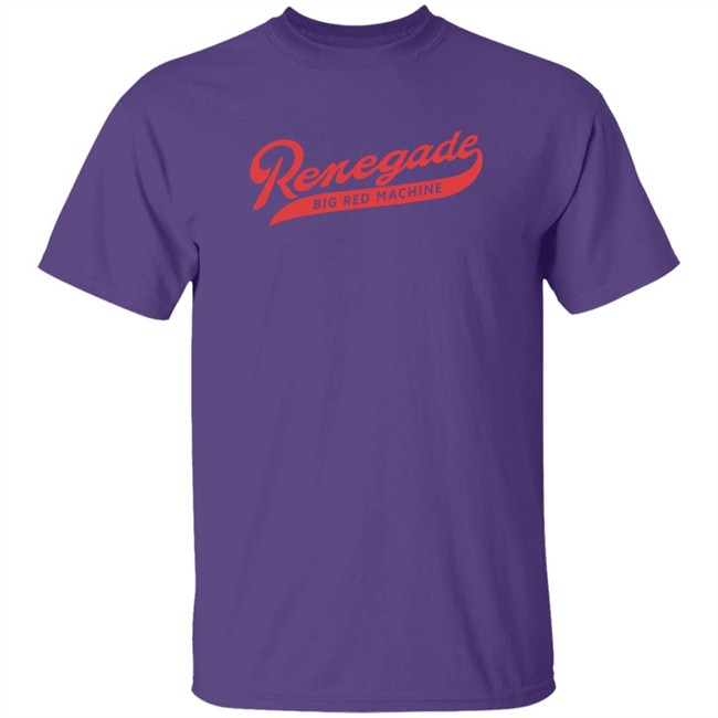 Big Red Machine Merch Renegade Tee Shirt Big Red Machine Merch Renegade Tee Shirt