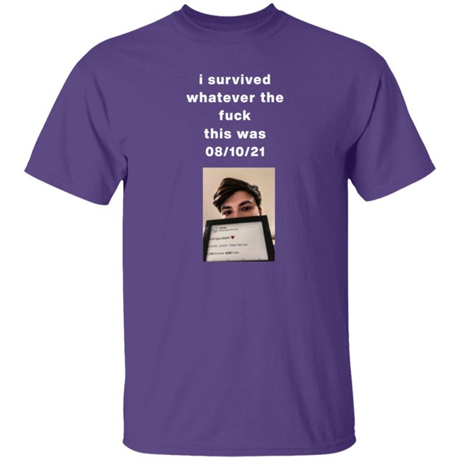 I Survived Whatever The Fuck This Was T Shirt Villainponk I Survived Whatever The Fuck This Was T Shirt Villainponk